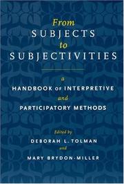 Cover of: From subjects to subjectivities: a handbook of interpretive and participatory methods