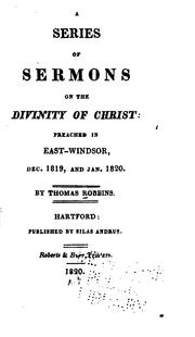 Cover of: series of sermons on the divinity of Christ: preached in Fast-Windsor, Dec. 1819, and Jan 1820.