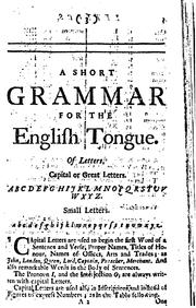 Cover of: short grammar for the English tongue: for the use of English schools