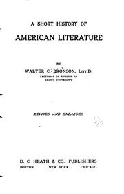 Cover of: A short history of American literature: designed primarily for use in schools and colleges