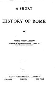 Cover of: A short history of Rome by Frank Frost Abbott, Frank Frost Abbott