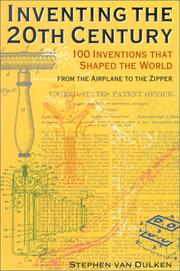 Cover of: Inventing the 20th Century by Stephen Dulken
