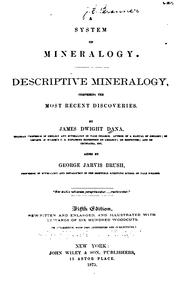 Cover of: A system of mineralogy. by James D. Dana