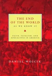 Cover of: The end of the world as we know it by Daniel Wójcik