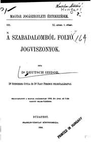 Cover of: A szabadalomból folyó jogviszonyok. by Izidor Deutsch