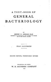 Cover of: A text-book of general bacteriology by Edwin Oakes Jordan