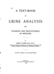 Cover of: A text-book of urine analysis: for students and practitioner of medicine.