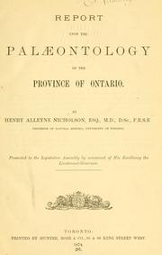 Report upon the palæontology of the province of Ontario by Henry Alleyne Nicholson
