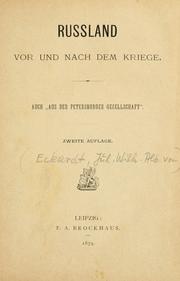 Cover of: Russland vor und nach dem kriege. by Julius Wilhelm Albert von Eckardt