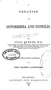 Cover of: A treatise on gonorrhoea and syphilis. by Silas Durkee, Silas Durkee