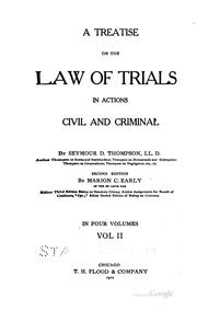 Cover of: treatise on the law of trials in actions civil and criminal