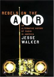 Cover of: Rebels on the Air by Jesse Walker