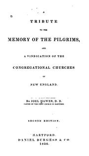 Cover of: tribute to the memory of the Pilgrims, and a vindication of the Congregational churches of New England.