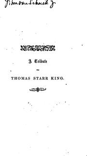 Cover of: A tribute to Thomas Starr King.