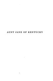 Aunt Jane of Kentucky by Eliza Calvert Hall