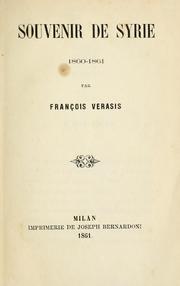 Cover of: Souvenir de Syrie, 1860-1861. by François Verasis