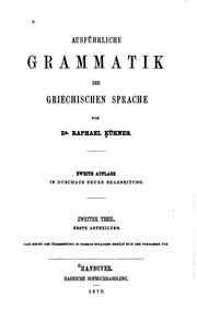 Ausführliche grammatik der griechischen sprache by Raphael Kühner