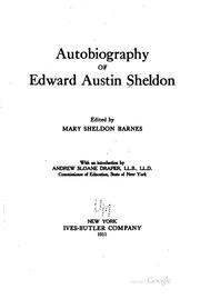 Cover of: Autobiography of Edward Austin Sheldon
