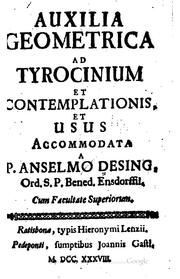 Cover of: Auxilia geometrica ad tyrocinium et contemplationis: et usus accommodata