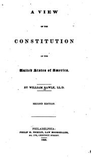 Cover of: A view of the Constitution of the United States of America. by Rawle, William