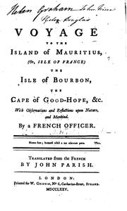 Cover of: voyage to the islands of Mauritius, (or, Isle of France), the Isle of Bourbon, the Cape of Good Hope, &c.: With observations and reflections upon nature, and mankind.