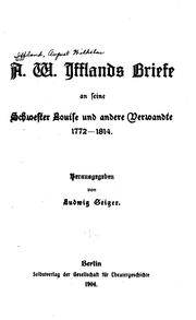 Cover of: A. W. Ifflands briefe and seine schwester Louise und andere verwandte 1772-1814. by August Wilhelm Iffland