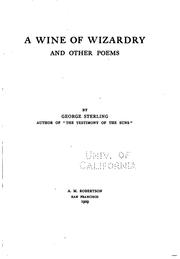 Cover of: A wine of wizardry by George Sterling