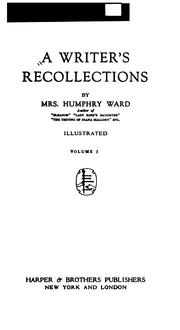 Cover of: A writer's recollections by Mary Augusta Ward