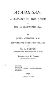 Cover of: Ayame-san: a Japanese romance of the 23rd year of Meiji (1890).