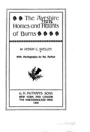 Cover of: The Ayrshire homes and haunts of Burns