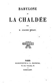 Cover of: Babylone et la Chaldée by Joachim Ménant