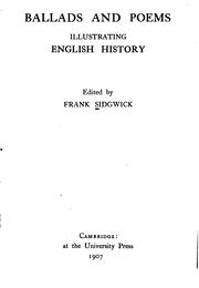 Cover of: Ballads and poems illustrating Englis history by Frank Sidgwick