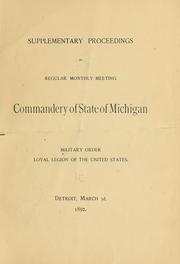 Cover of: Supplementary proceedings of regular monthly meeting, Commandery of state of Michigan