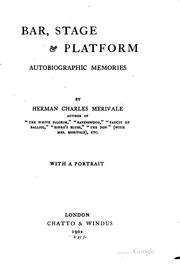 Cover of: Bar, stage and platform | Herman Charles Merivale