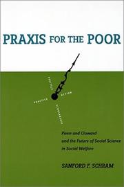 Cover of: Praxis for the Poor | Sanford Schram