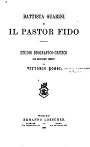 Cover of: Battista Guarini ed Il pastor fido by Vittorio Rossi