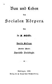 Cover of: Bau und leben des socialen körpers. by Albert Eberhard Friedrich Schäffle