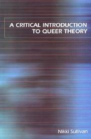 Cover of: A Critical Introduction to Queer Theory by Nikki Sullivan