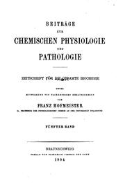 Cover of: Beiträge zur chemischen Physiologie und Pathologie.