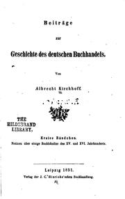 Cover of: Beiträge zur geschichte des deutschen buchhandels. by Albrecht Kirchhoff