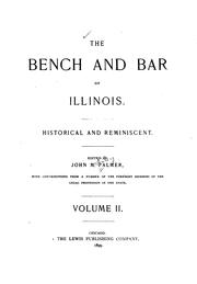 Cover of: The bench and bar of Illinois. by John McAuley Palmer