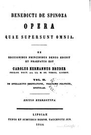 Cover of: Benedicti de Spinoza Opera quae supersunt omnia.