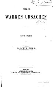 Cover of: Über die wahren ursachen. by S. Stricker