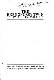 Cover of: The Bermondsey twin by F. J. Randall