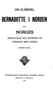 Cover of: Bernadotte i Norden by Carl Theodor Sørensen