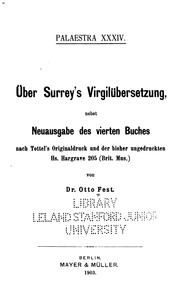 Cover of: Über Surrey's Virgilübersetzung, nebst neuausgabe des vierten buches nach Tottel's originaldruck und der bisher ungedruckten hs. Hargrave 205 (Brit. mus.)