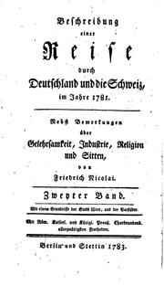 Cover of: Beschreibung einer reise durch Deutschland und die Schweiz, im jahre 1781. by Friedrich Nicolai