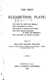 Cover of: The best Elizabethan plays ... by William Roscoe Thayer