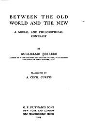 Cover of: Between the old world and the new by Guglielmo Ferrero