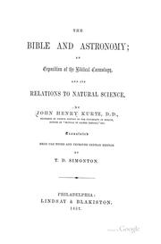Cover of: The Bible and astronomy: an exposition of the Biblical cosmology, and its relations to natural science.